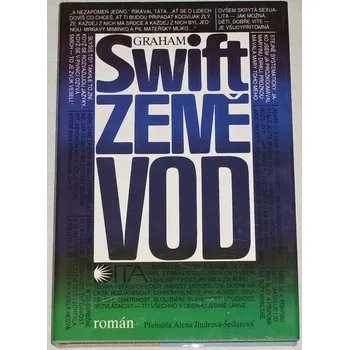 Literární biografie Swift Graham - Země vod