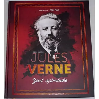 Literární biografie Guerin Rémi - Jules Verne: Závěť výstředníka
