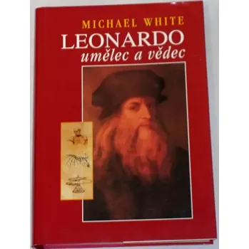 White Michael - Leonardo umělec a vědec