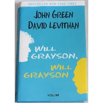 Green John, Levithan David - Will Grayson, Will Grayson