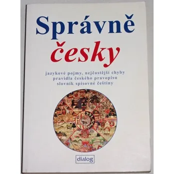 Český jazyk Správně česky