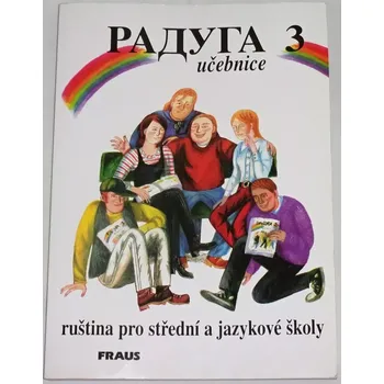 Encyklopedie Raduga 3 (Ruština pro střední a jazykové školy)
