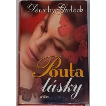 Garlock Dorothy - Pouta lásky