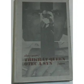 Queen Ellery - Třikrát Queen Otec a syn