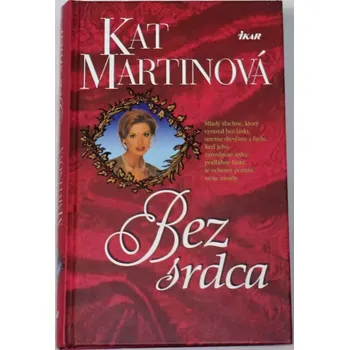 Martinová Kat - Bez srdca