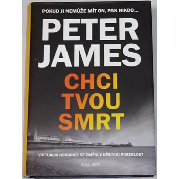 James Peter - Chci tvou smrt