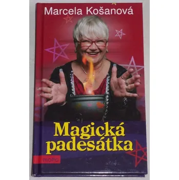 Košanová Marcela - Magická padesátka