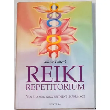Literární biografie Lübeck Walter - Reiki repetitorium
