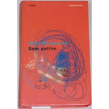 Morganová Sally - Sem patřím