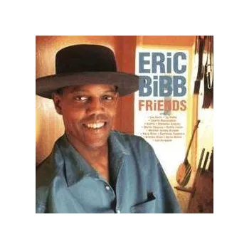 Zahraniční hudba 2LP Eric Bibb: Friends LTD 2010 180g Limited Edition Vinyl