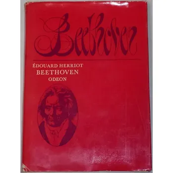 Literární biografie Herriot Édouard - Beethoven