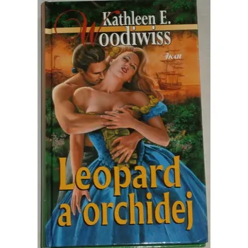 Woodiwiss Kathleen E. - Leopard a orchidej