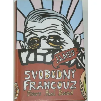 Literární biografie Read Piers Paul - Svobodný Francouz