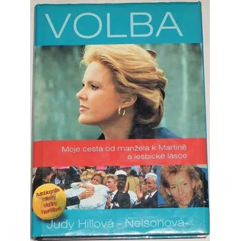 Literární biografie Hillová-Nelsonová Judy - Volba