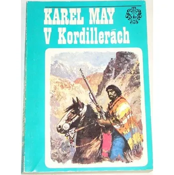 May Karel - V Kordillerách