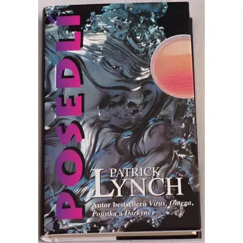 Lynch Patrick - Posedlí