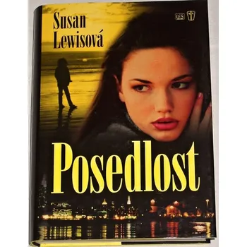 Lewisová Susan - Posedlost