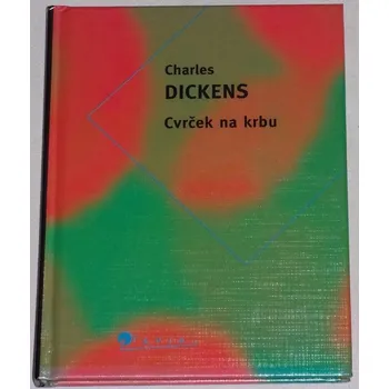 Dickens Charles - Cvrček na krbu