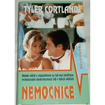 Gortland Tyler - Nemocnice