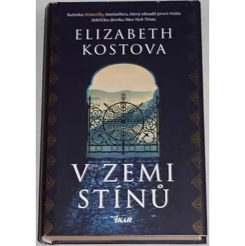 Kostova Elizabeth - V zemi stínů