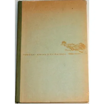 Literární biografie Tombari Fabio - Kniha o zvířatech