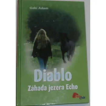 Adam Gabi - Diablo, Záhada jezera Echo
