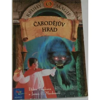 Doyleová, Macdonald - Kruhy magie: Čarodějův hrad