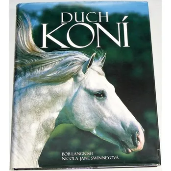 Swinneyová, Langrish - Duch koní