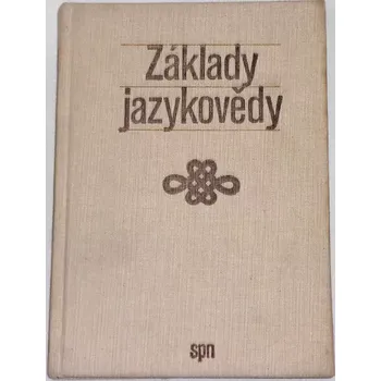 Literární biografie Erhart Adolf - Základy jazykovědy