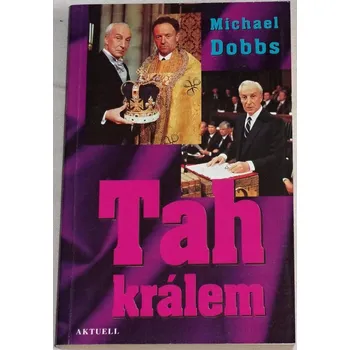 Dobbs Michael - Tah králem