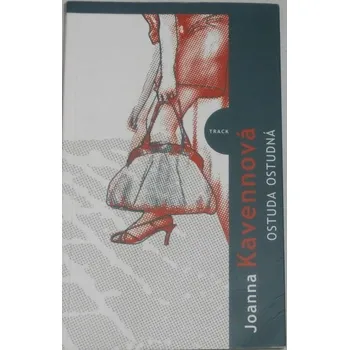 Kavennová Joanna - Ostuda ostudná