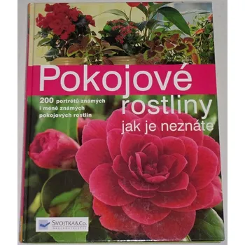 Encyklopedie Greiner, Weber - Pokojové rostliny jak je neznáte