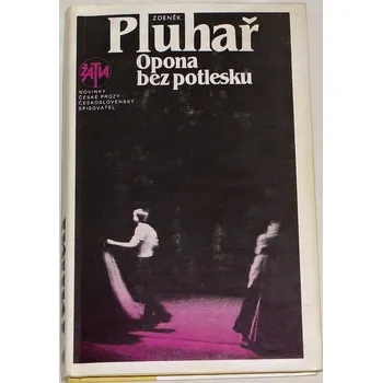 Literární biografie Pluhař Zdeněk - Opona bez potlesku