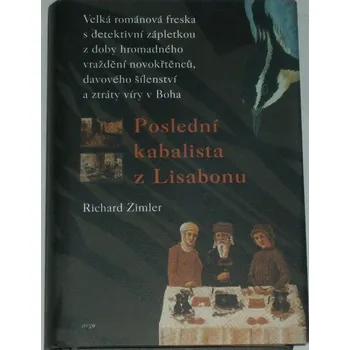 Zimler Richard - Poslední kabalista z Lisabonu