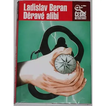 Beran Ladislav - Děravé alibi
