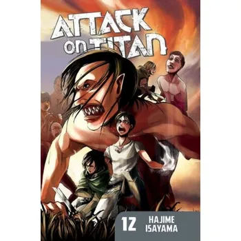 Cizojazyčná kniha Attack On Titan 12 - Isayama, Hajime