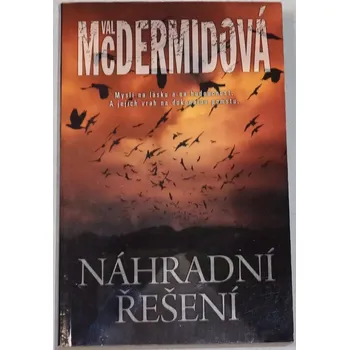 McDermidová Val - Náhradní řešení