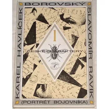 Literární biografie Ravik Slavomír - Karel Havlíček Borovský (Portrét bojovníka)