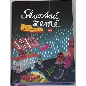McCleenová Grace - Skvostná země
