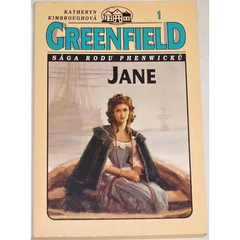 Kimbroughová Katheryn - Greenfield 1: Jane