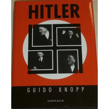 Knopp Guido - Hitler