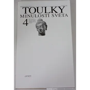 Literární cestopis Toulky minulostí světa 4