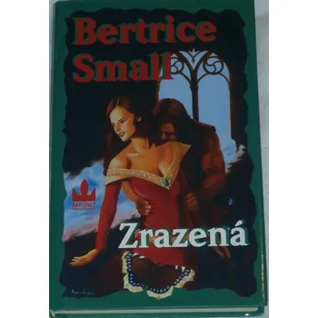 Small Bertrice - Zrazená