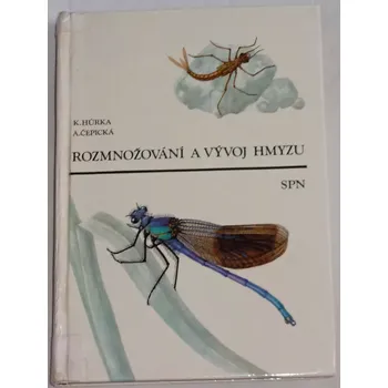 Encyklopedie Hůrka, Čepická - Rozmnožování a vývoj hmyzu