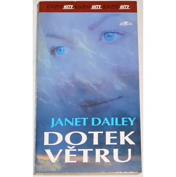 Dailey Janet - Dotek větru