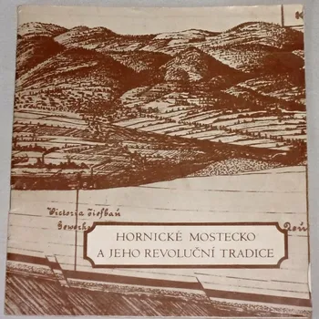 Umění Hornické Mostecko a jeho revoluční tradice