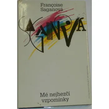 Literární biografie Saganová Françoise - Mé nejhezčí vzpomínky