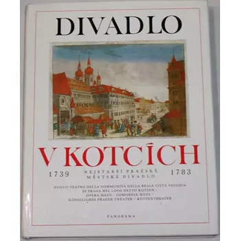 Umění Divadlo v Kotcích 1739-1783
