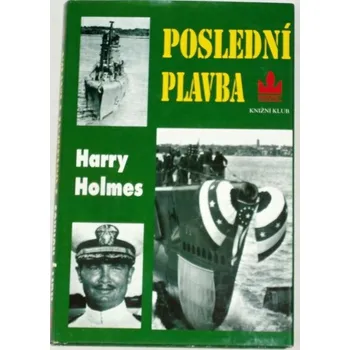 Holmes Harry - Poslední plavba