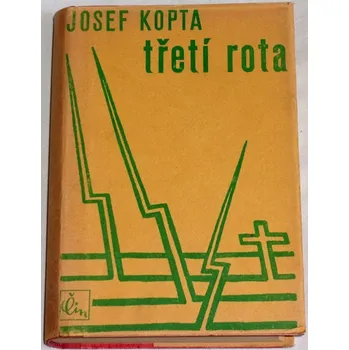 Literární biografie Kopta Josef - Třetí rota